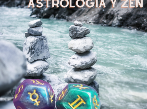 Astrología, psicoanálisis y Zen: Vía al despertar.
