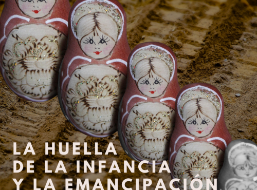 La huella de la infancia y la emancipación de la consciencia